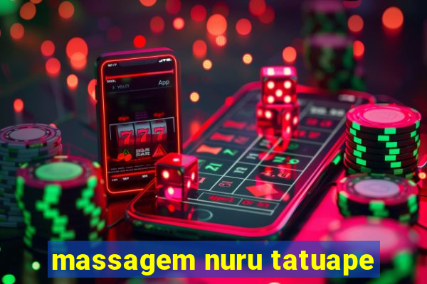massagem nuru tatuape
